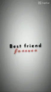 best friend forever capcut template